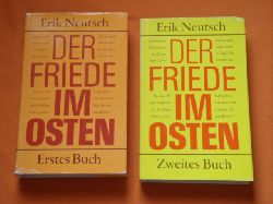Neutsch, Erik  Der Friede im Osten. Erstes und zweites Buch. 