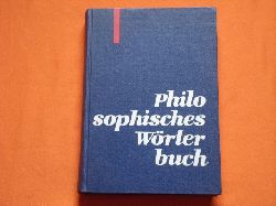 Klaus, Georg; Buhr, Manfred (Hrsg.)  Philosophisches Wrterbuch 