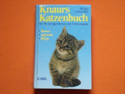 Schneider, Walter  Knaurs Katzenbuch. Rassen, Aufzucht, Pflege. 
