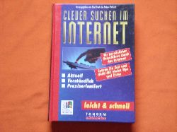 Kost, Rudi; Valentin, Robert (Hrsg.)  Clever suchen im Internet 