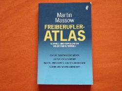 Massow, Martin  Freiberufler-Atlas. Schnell und erfolgreich selbstndig werden.  
