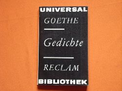 Goethe, Johann Wolfgang  Gedichte. Eine Auswahl. 