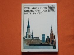 Rodimzewa, I. A. et al.  Der Moskauer Kreml und der Rote Platz. Reisefhrer. 
