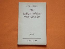Nicolai, Otto  Die lustigen Weiber von Windsor. Komisch-phantastische Oper in drei Aufzgen.  