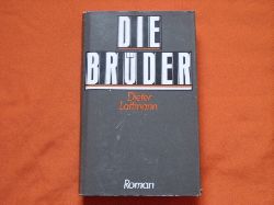 Lattmann, Dieter  Die Brder 