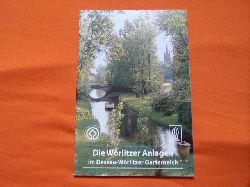 Trauzettel, Ludwig  Die Wrlitzer Anlagen im Dessau-Wrlitzer Gartenreich 