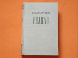 Prus, Boleslaw  Pharao 