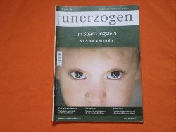 Kirchner, Sren (Hrsg.)  unerzogen. Ausgabe 2/15: Im Spannungsfeld von Schule und Familie. 