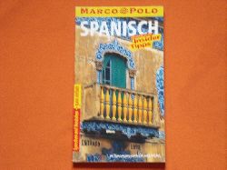   Marco Polo: Spanisch. Sprachfhrer mit Insider-Tipps. 