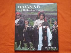 Leisner, Regine  Dagyab. Wo Tibet noch tibetisch ist. 
