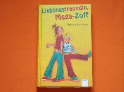 Schrder, Patricia  Lieblingsfreundin  Mega-Zoff 