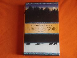 Evans, Nicholas  Im Kreis des Wolfs 