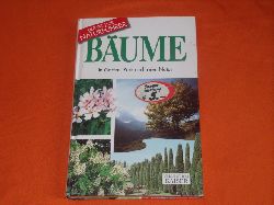 Banfi, Enrico; Consolino, Francesca  Der groe Naturfhrer: Bume. In Garten, Park und freier Natur. 