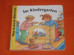 Scholte van Mast, Ruth  Mein Guckloch-Bilderbuch: Im Kindergarten. 