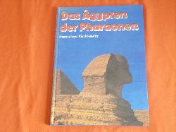 Kischkewitz, Hannelore  Das gypten der Pharaonen 