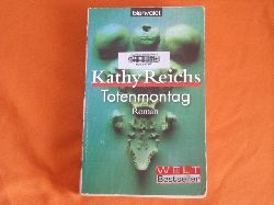 Reichs, Kathy  Totenmontag 