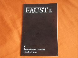   Programmheft Staatstheater Dresden Großes Haus: Faust I. 