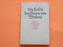 Alexis, Willibald  Die Hosen des Herrn von Bredow. Vaterlndischer Roman. 