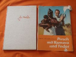 Drechsler, Helmut  Pirsch mit Kamera und Feder. Zweiter Band. 