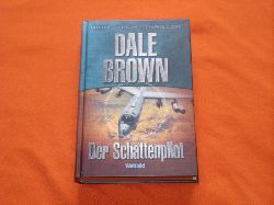 Brown, Dale  Der Schattenpilot 