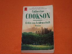 Cookson, Catherine  Erbin aus Leidenschaft 