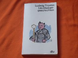 Thoma, Ludwig  Lausbubengeschichten 