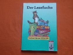 Lindner, Klaus (Hrsg.)  Der Lesefuchs. Lesebuch fr das 3. Schuljahr. 