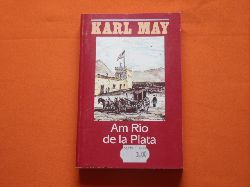 May, Karl  Am Rio de la Plata 