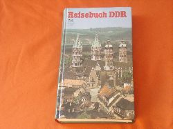 Benthien, Bruno (Hrsg.)  Reisebuch DDR 