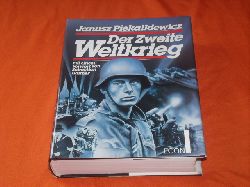 Piekalkiewicz, Janusz  Der Zweite Weltkrieg 