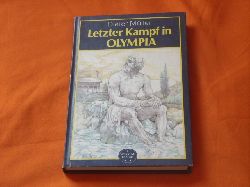 Mller, Dieter  Letzter Kampf in Olympia 