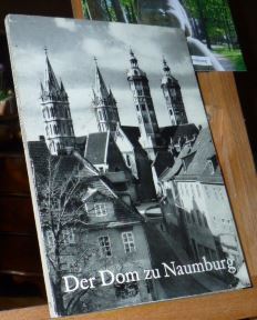 Schubert, Ernst  Der Dom zu Naumburg 
