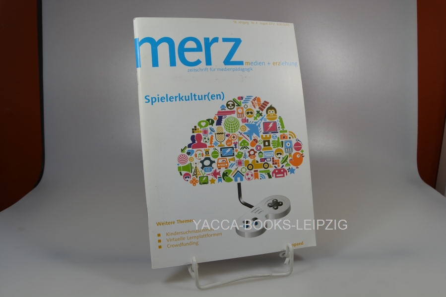 Diverse, Diverse  Merz. Zeitschrift für Medienpädagogik / Nr. 4 / August 2012 Spielerkulturen / Medien + Erziehung 