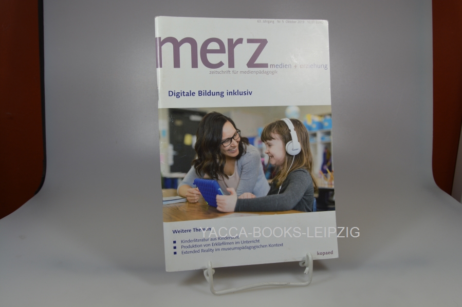 Diverse, Diverse  Merz. Zeitschrift für Medienpädagogik / Nr. 5 / Oktober 2019 Digitale Bildung inklusiv / Merz Medien + Erziehung 