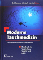 Christoph Klingmann  Moderne Tauchmedizin Handbuch für Tauchlehrer, Taucher und Ãrzte Kay Tetzlaff 