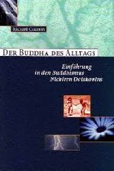 Richard Causton    Der Buddha des Alltags  Einfhrung in den Buddhismus Nichiren Diashonins 