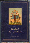   Handbuch des Pionierleiters Verlag neues Leben herausgeben vom Zentralrat der freien Deutschen Jugend 1952 