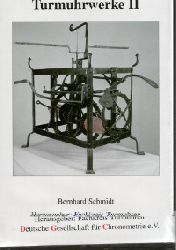 Bernhard Schmidt  Turmuhrwerke  II  ( 2 ) 