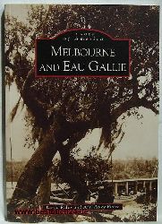 Karen Raley and Ann Raley Flotte  Images of America,Melbourne and Eau Gallie 