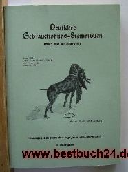 Wolfgang Wischmeyer u.a.  Deutsches Gebrauchshund-Stammbuch 86.Jahrgang,Begrndet von Hegewald; Band 1989 