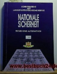 Nationale Sicherheit - Trends und Alternativen 1/1993  Europische Sicherheit - europische Instabilitten,Schriftenreihe der Landesverteidigungsakademie 