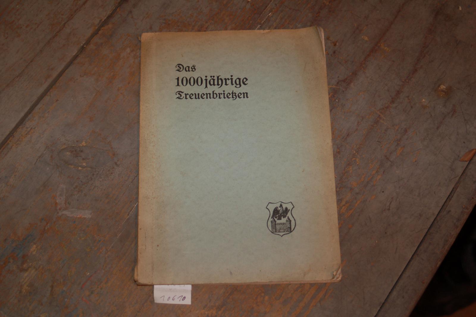 Schäfer Dr. Karlheinrich  Treuenbrietzens 1000 jährige Deutsch christliche Kultur Ein Vortrag im Jubiläumsjahr des Havellandes gehalten am 15.1.1928 