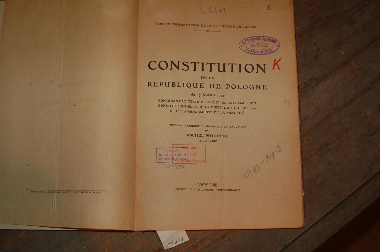 Potulicki Michel  Constitution de la Republique de Pologne du 17 Mars 1921 contenant le texte du projekt de la commission constitutionelle de la diete 8. 6. 1920 et les amendements de la minorite 