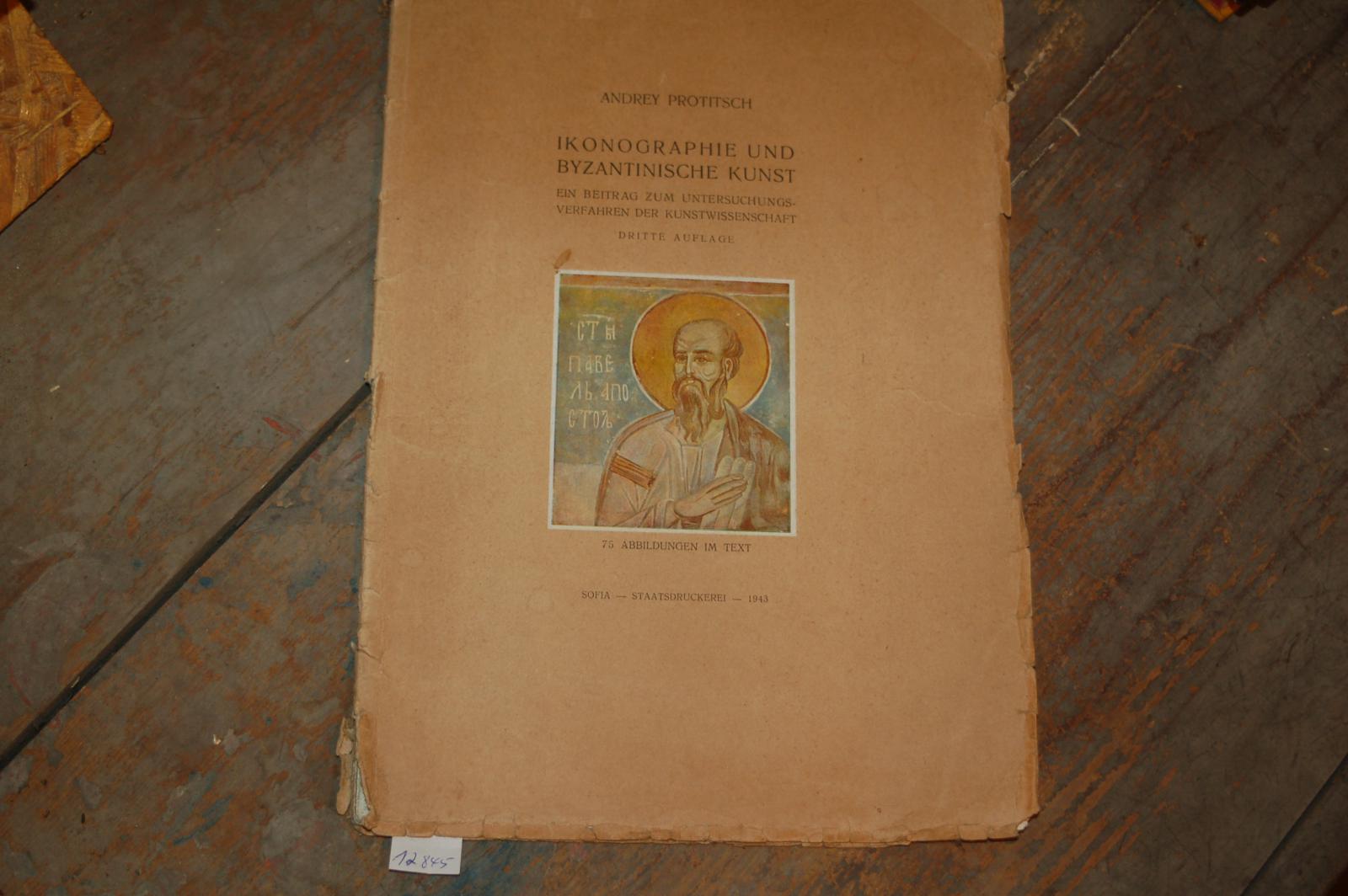Protitsch Andrey  Ikonographie und byzantinische Kunst  Ein beitrag zum Untersuchungsver 