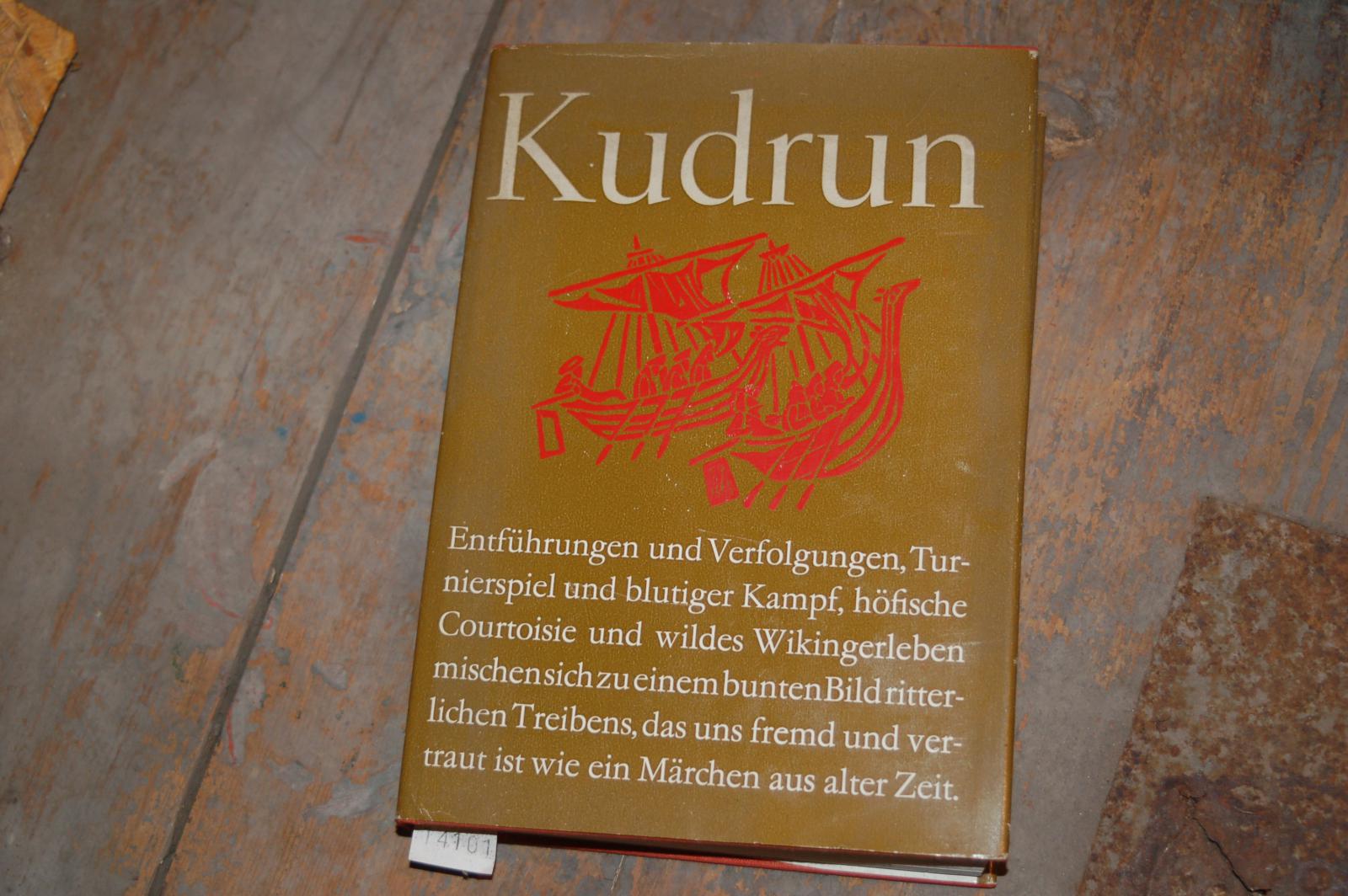 Lindner Joachim  Kudrun  ein mittelalterliches Heldenepos 