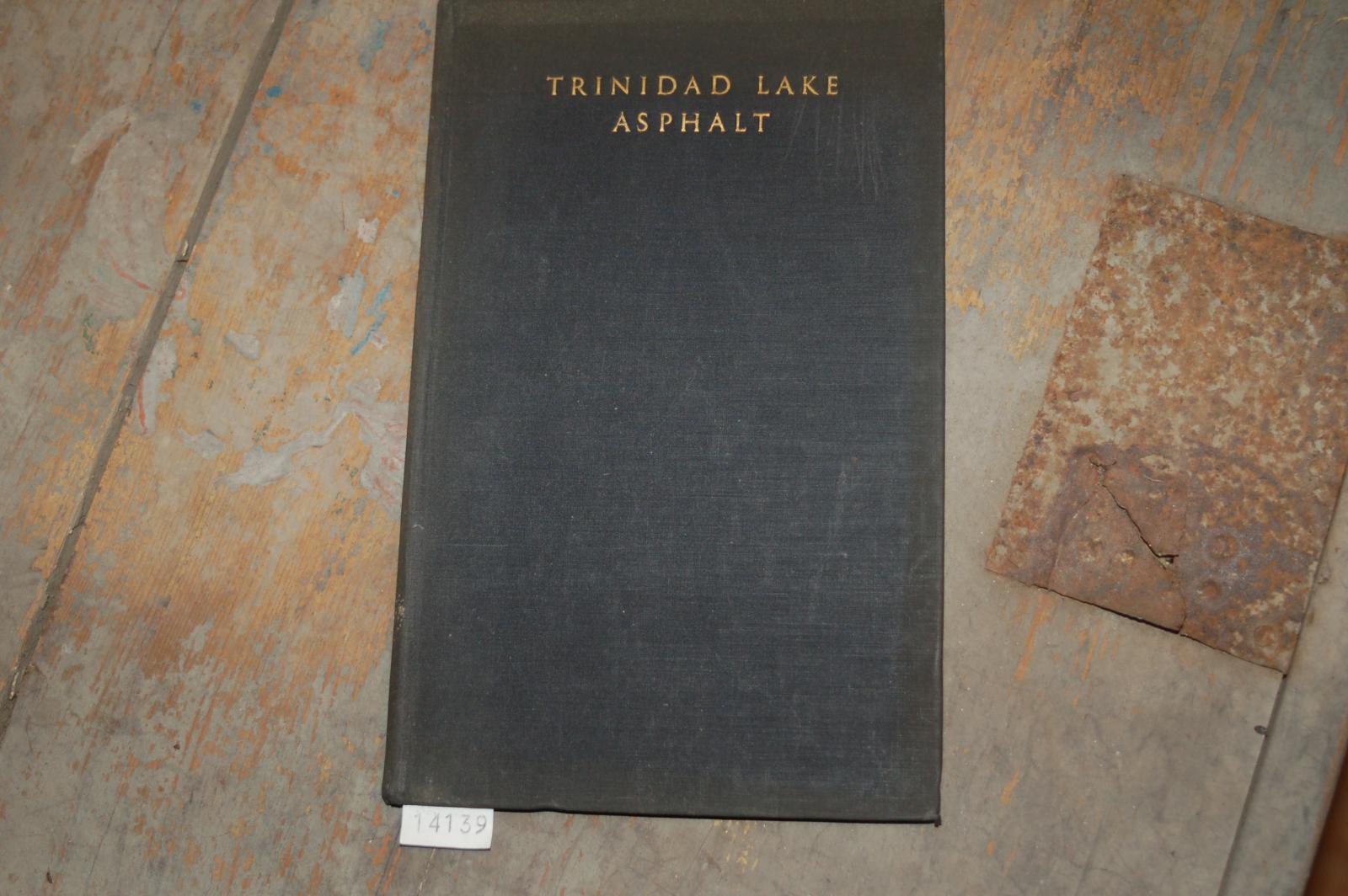 Attwool  Broome  Trinidad Lake Asphalt 
