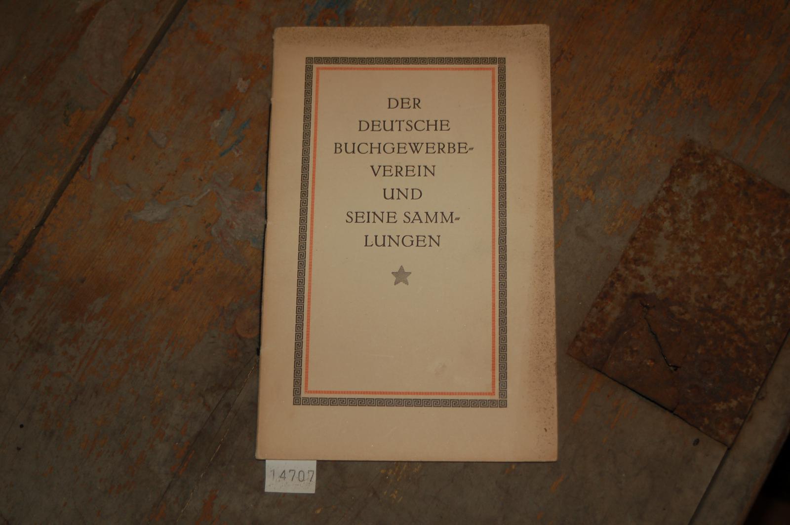 .  Der Deutsche Buchgewerbeverein und seine Sammlungen 