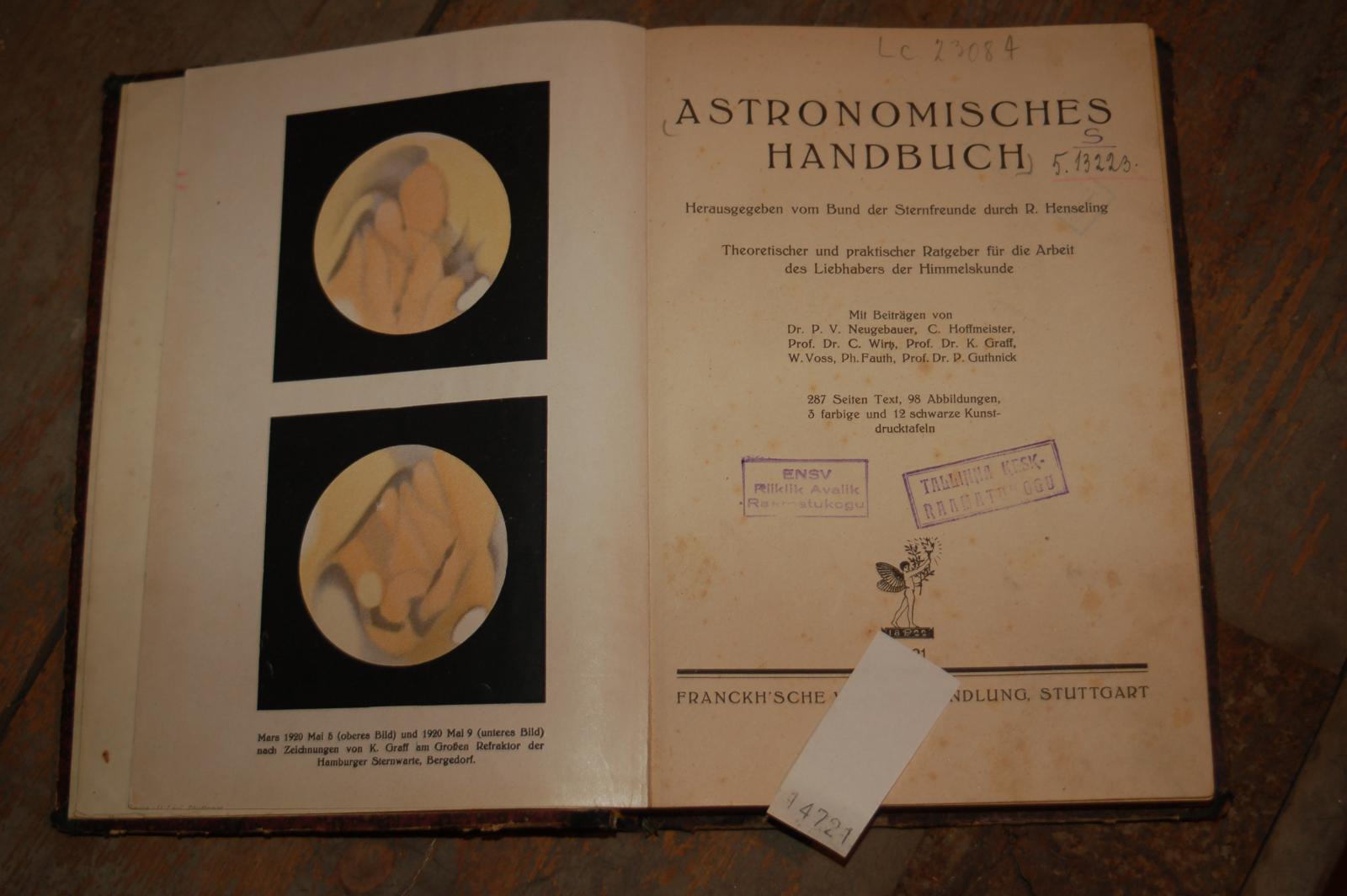 Henseling  Astronomisches Handbuch  Theoretischer und Praktischer Ratgeber für die Arbeit des Liebhabers der Himmelskunde 