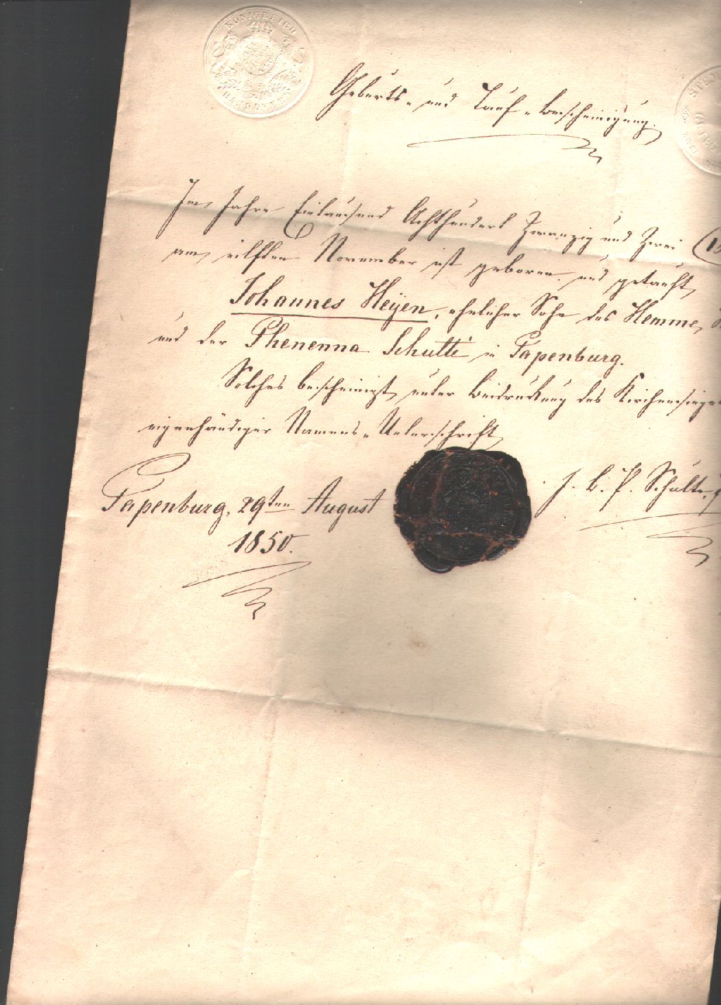 .  Geburts und Taufschein für Johannes Heyen  geb. 12.11.1822 , ausgestellt in Papenburg 29.8. 1850 , Unterschrift und Kirchensiegel, 