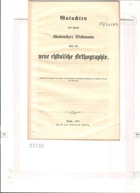 Wiedemann  Gutachten des Herrn Akademikers Wiedemann über die neue ehstnische Orthographie 